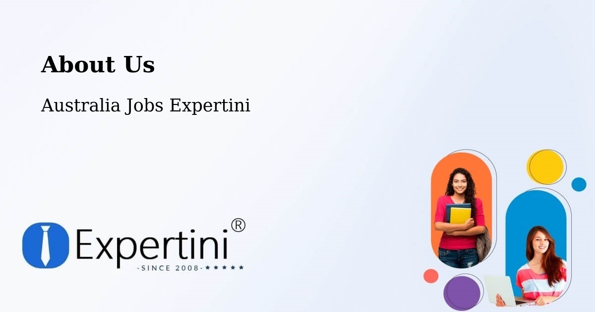 About Expertini Recruitment Platform  – Wanniassa - Wanniassa, Australia Jobs Expertini