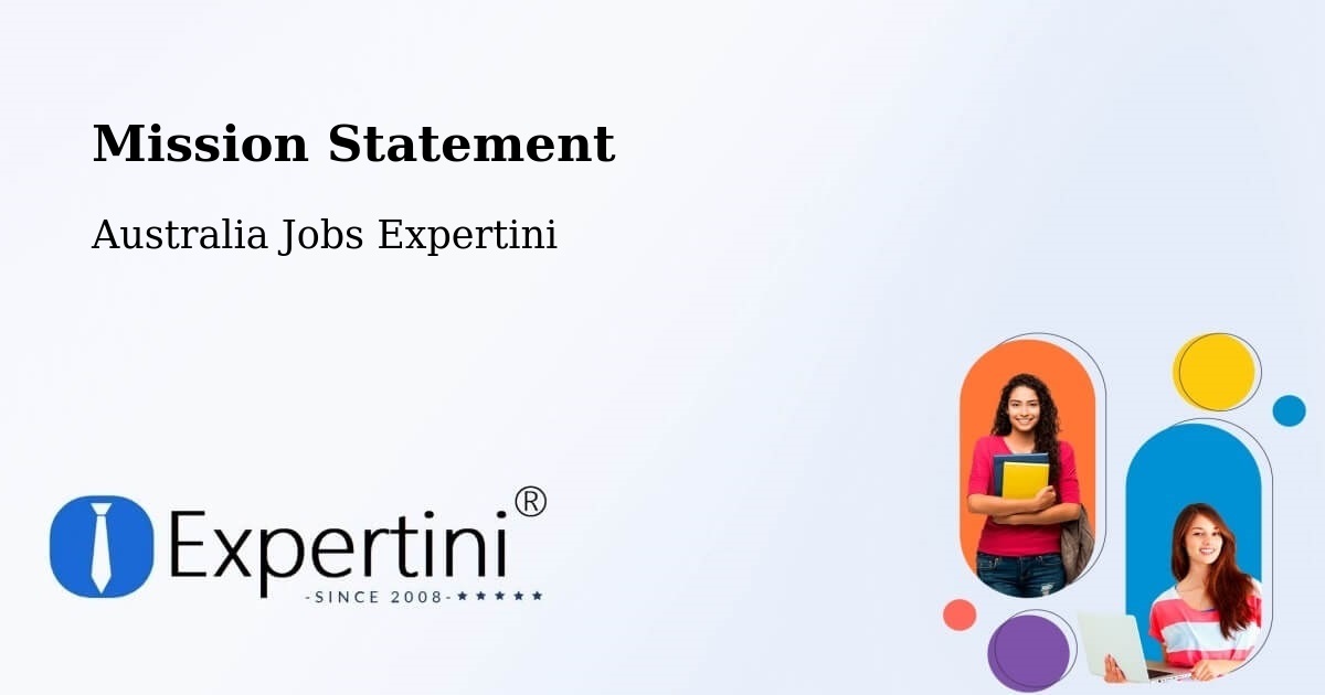 Corporate Mission – Wanniassa - Australia Jobs Expertini